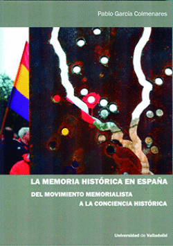 LA MEMORIA HISTORIA EN ESPA�A