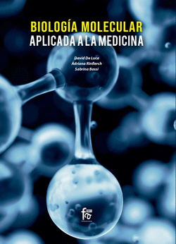 BIOLOG�A MOLECULAR APLICADA A LA MEDICINA