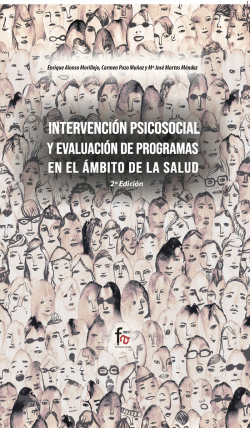 INTERVENCI�N PSICOSOCIAL Y EVALUACI�N DE PROGRAMAS EN EL �MBITO DE LA SALUD