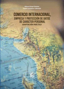 COMERCIO INTERNACIONAL, EMPRESA Y PROTECCI�N DE DATOS