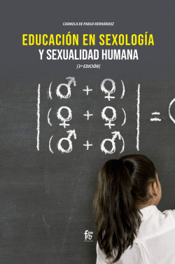 EDUCACI�N EN SEXOLOG�A Y SEXUALIDAD HUMANA- 3� EDICI�N