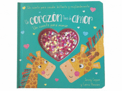 UN CORAZON LLENO DE AMOR CUENTO PA MIMAR