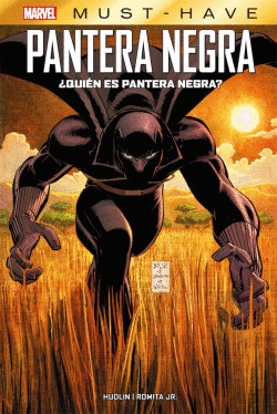 MARVEL MUST HAVE �QUI�N ES PANTERA NEGRA?