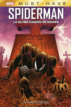 MARVEL MUST HAVE SPIDERMAN. LA �LTIMA CACER�A DE KRAVEN