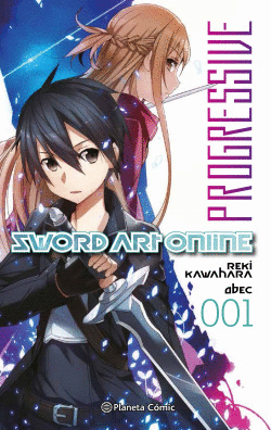 SWORD ART ONLINE PROGRESSIVE N� 01/06 (NOVELA)