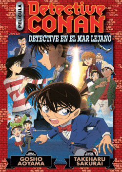 DETECTIVE CONAN ANIME COMIC N 03 DETECTIVE EN EL MAR LEJANO