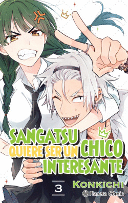 SANGATSU QUIERE SER UN CHICO INTERESANTE N� 03/03