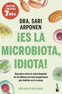 �ES LA MICROBIOTA, IDIOTA!