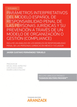 PAR�METROS INTERPRETATIVOS DEL MODELO ESPA�OL DE RESPONSABILIDAD PENAL DE LAS PE