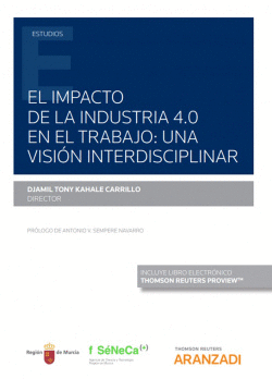 IMPACTO DE LA INDUSTRIA 4.0 EN EL TRABAJO, EL: