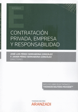 CONTRATACI�N PRIVADA, EMPRESA Y RESPONSABILIDAD