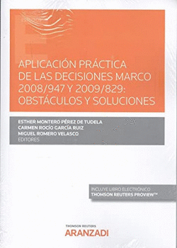 APLICACION PRACTICA DE LAS DECISIONES MARCO 2008,947 Y 2009