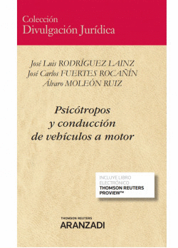 PSICOTROPOS Y CONDUCCION DE VEHICULOS A MOTOR DUO