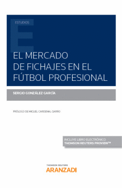 MERCADO DE FICHAJES EN EL FTBOL PROFESIONAL, EL