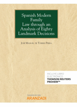 SPANISH MODERN FAMILY LAW THROUGH AN ANALYSIS OF EIGHTY