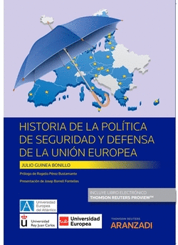 HISTORIA DE LA POL�TICA DE SEGURIDAD Y DEFENSA DE LA UNI�N EUROPEA (PAPEL + E-BO