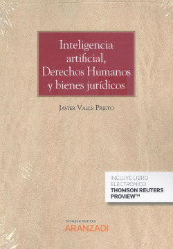 INTELIGENCIA ARTIFICIAL, DERECHOS HUMANOS Y BIENES JUR�DICOS