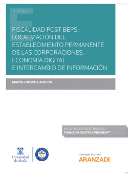 FISCALIDAD POST BEPS: LOCALIZACI�N DEL ESTABLECIMIENTO PERMANENTE DE LAS CORPORA