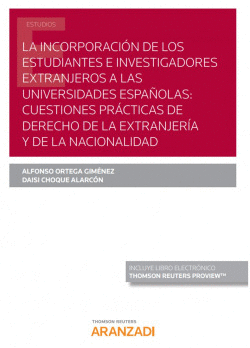 INCORPORACION DE ESTUDIANTES E INVESTIGADORES EXTRANJEROS