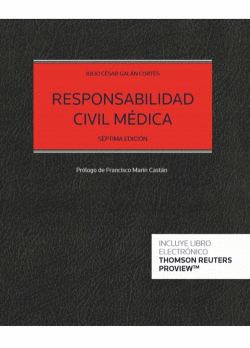 RESPONSABILIDAD CIVIL M�DICA (PAPEL + E-BOOK)