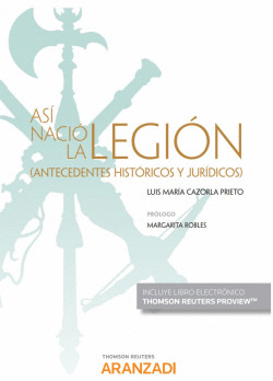 AS� NACI� LA LEGI�N (PAPEL + E-BOOK)