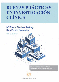 BUENAS PR�CTICAS EN INVESTIGACI�N CL�NICA (PAPEL + E-BOOK)