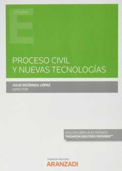 PROCESO CIVIL Y NUEVAS TECNOLOG�AS