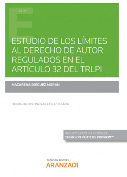 ESTUDIO DE LIMITES AL DERECHO DE AUTOR REGULADOS ARTICUL 32