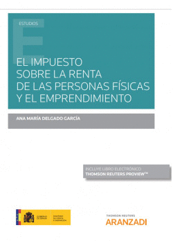 IMPUESTO SOBRE LA RENTA DE LAS PERSONAS F�SICAS Y EL EMPRENDIMIENTO, EL