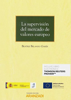 LA SUPERVISI�N DEL MERCADO DE VALORES EUROPEO (PAPEL + E-BOOK)