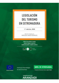 LEGISLACI�N DEL TURISMO EN EXTREMADURA (PAPEL + E-BOOK)