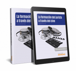 LA FORMACIN DEL JURISTA A TRAVS DEL CINE (PAPEL + E-BOOK)