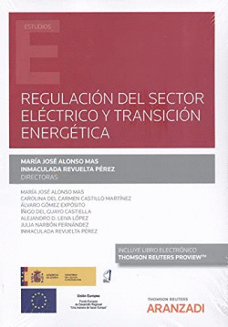 REGULACIN DEL SECTOR ELCTRICO Y TRANSICIN ENERGTICA (PAPEL + E-BOOK)