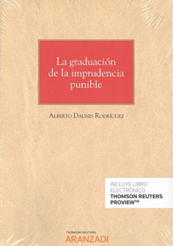 LA GRADUACI�N DE LA IMPRUDENCIA PUNIBLE (PAPEL + E-BOOK)