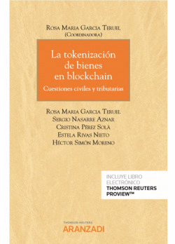 LA TOKENIZACIN DE BIENES EN BLOCKCHAIN (PAPEL + E-BOOK)