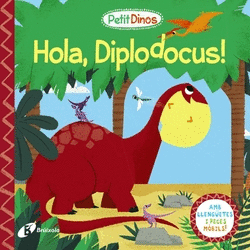 PETIT DINOS. HOLA, DIPLODOCUS!