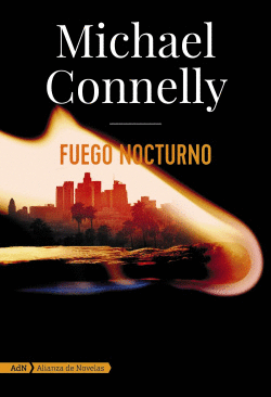 FUEGO NOCTURNO (HARRY BOSCH Y RENE BALLARD)