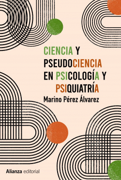 CIENCIA Y PSEUDOCIENCIA EN PSICOLOG�A Y PSIQUIATR�A