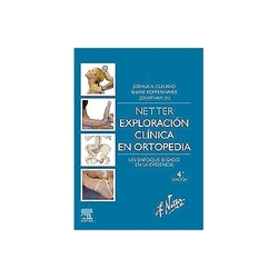 NETTER. EXPLORACI�N CL�NICA EN ORTOPEDIA