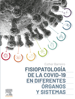 FISIOPATOLOGA DE LA COVID-19 EN DIFERENTES RGANOS Y SISTEMAS