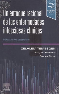 UN ENFOQUE RACIONAL DE LAS ENFERMEDADES INFECCIOSAS CLINICA