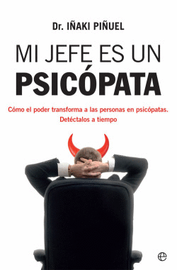 MI JEFE ES UN PSIC�PATA