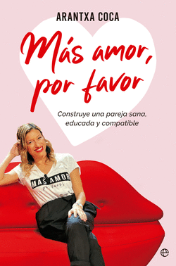 M�S AMOR, POR FAVOR