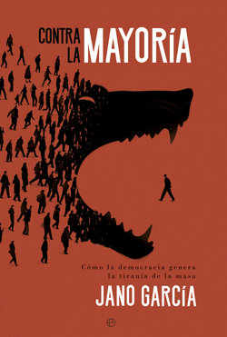 CONTRA LA MAYOR�A