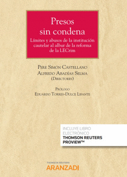 PRESOS SIN CONDENA LIMITES Y ABUSOS DE LA INSTITUCION CAUTE