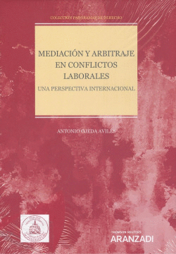 MEDIACI�N Y ARBITRAJE EN CONFLICTOS LABORALES.