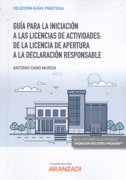 GUIA PARA LA INICIACION A LAS LICENCIAS DE ACTIVIDADES DE