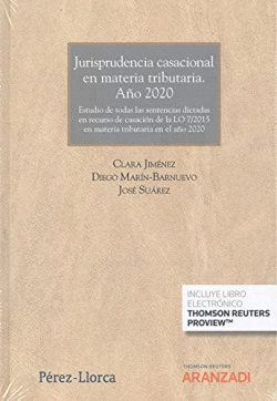JURISPRUDENCIA CASACIONAL EN MATERIA TRIBUTARIA A�O 2020