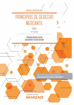 PRINCIPIOS DE DERECHO MERCANTIL (TOMO I) (PAPEL + E-BOOK)