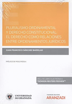 PLURALISMO ORDINAMENTAL Y DERECHO CONSTITUCIONAL: